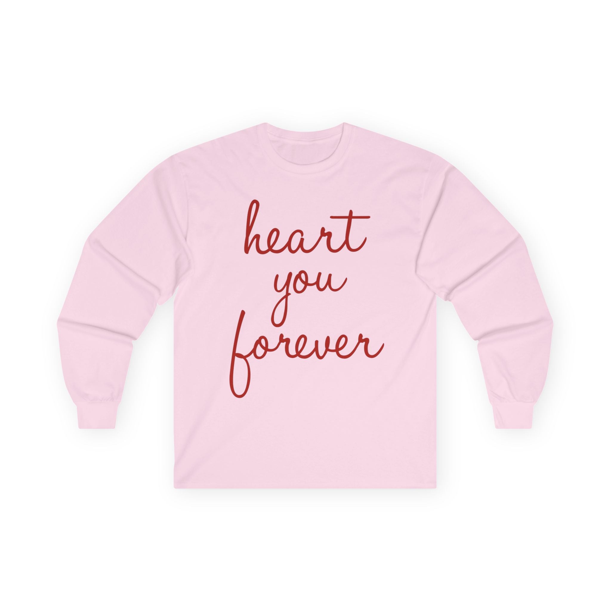 "Heart you forever" Script- Adult Long Sleeve Tee