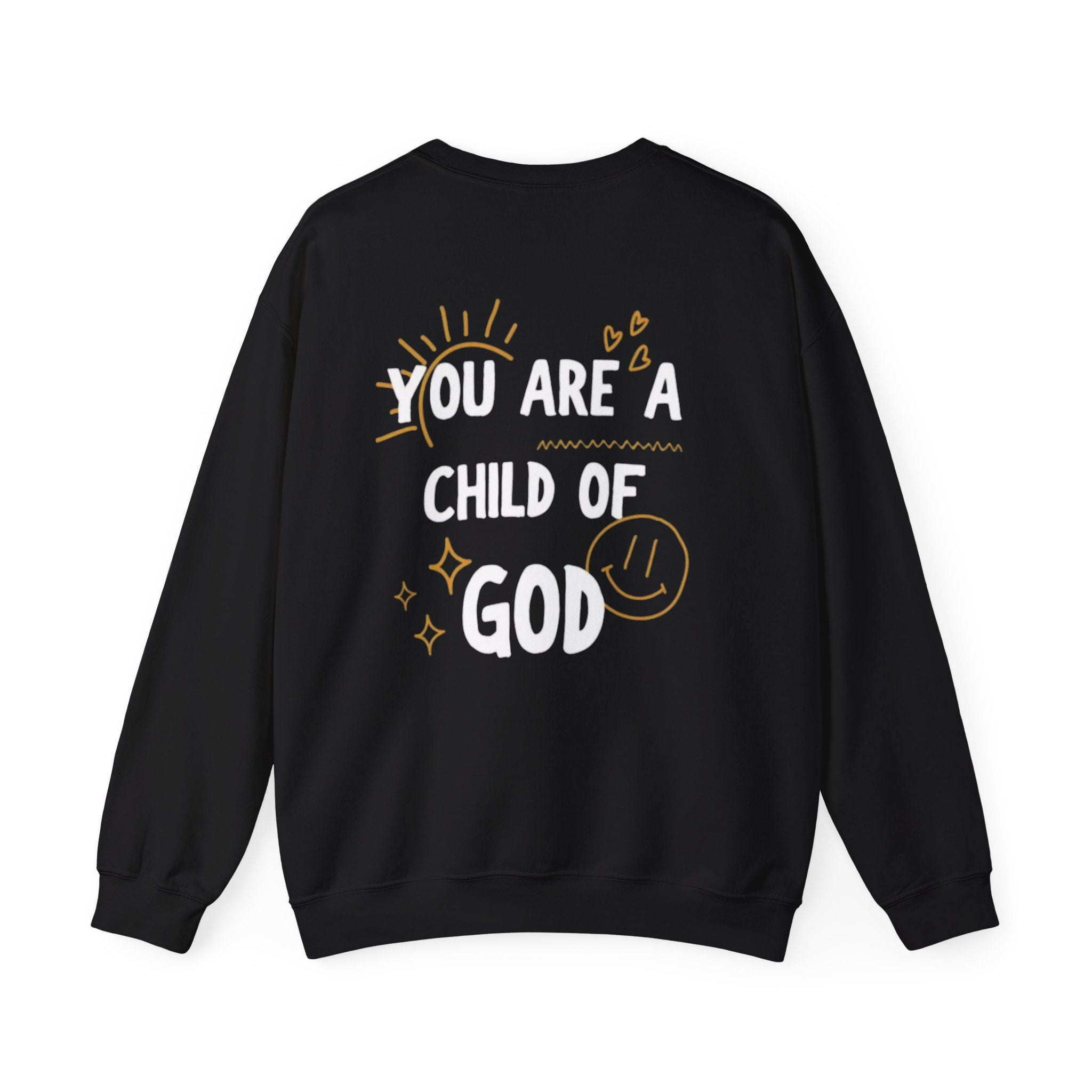 You Are a Child of God- Adult Crewneck Sweatshirt