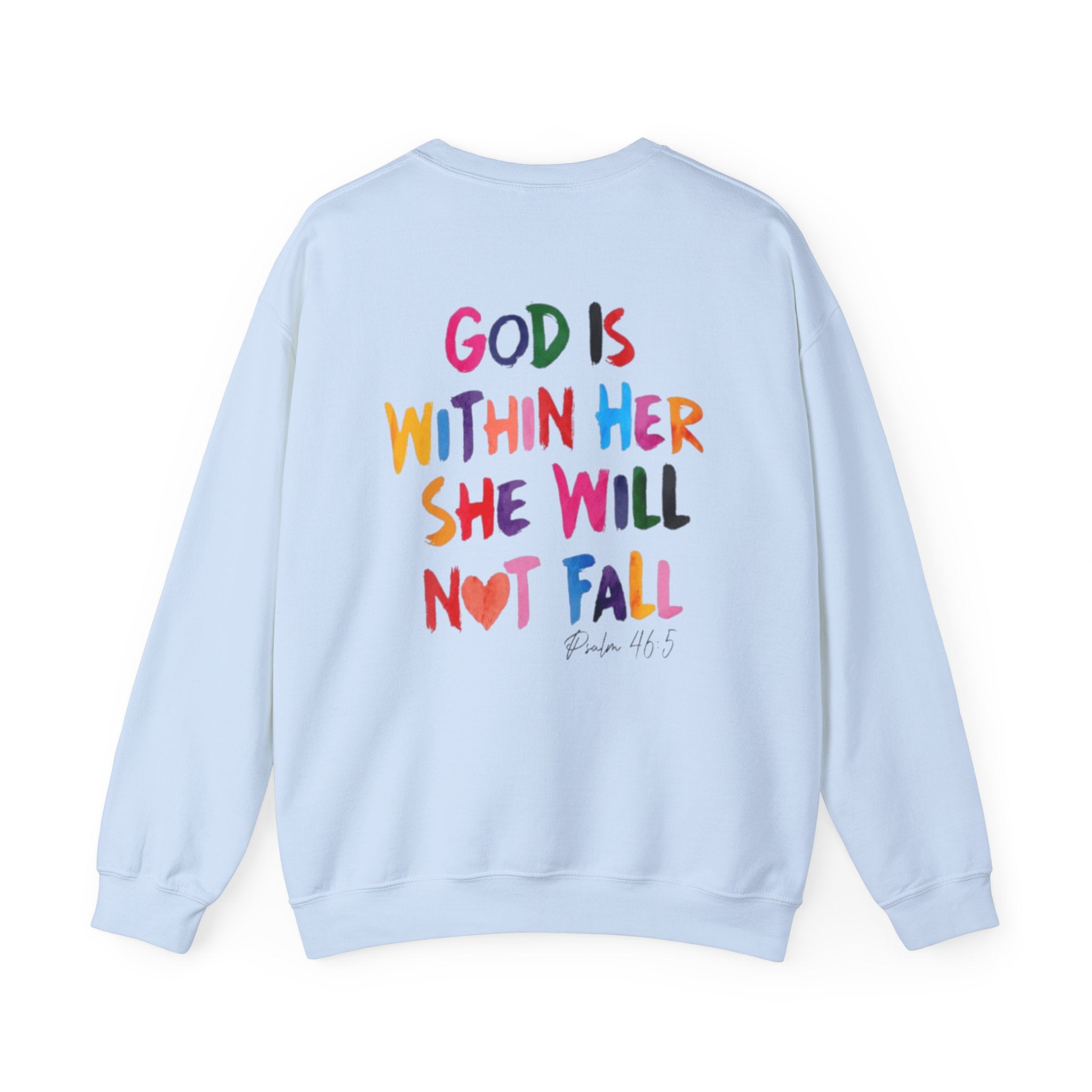 God Is Within Her She Will Not Fall- Adult Crewneck Sweatshirt