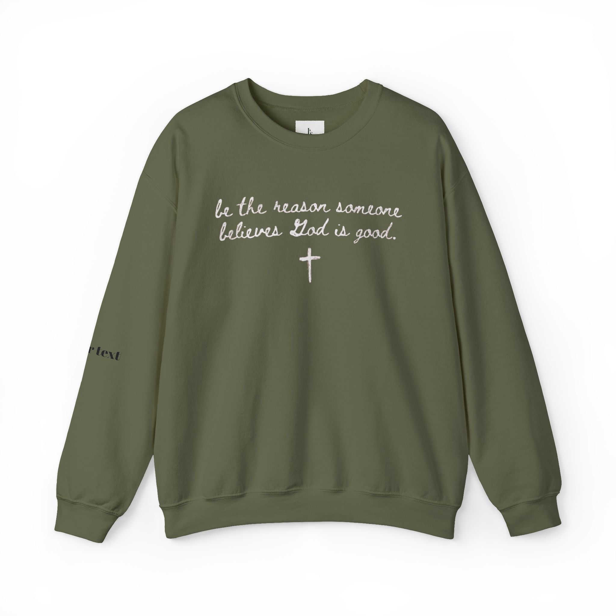 "Be the Reason Someone Believes in God"(embroidered) - Adult crewneck sweathsirt